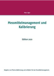 Messmittelmanagement und Kalibrierung