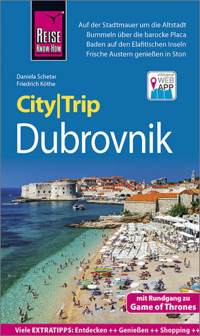 Reise Know-How CityTrip Dubrovnik (mit Rundgang zu Game of Thrones)