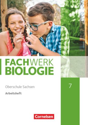 Fachwerk Biologie - Sachsen - 7. Schuljahr Arbeitsheft