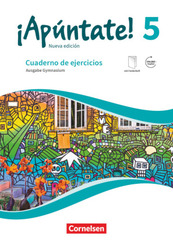 ¡Apúntate! - 2. Fremdsprache - Spanisch als 2. Fremdsprache - Ausgabe 2016 - Band 5