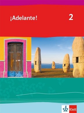 ¡Adelante! Ausgabe Spanisch als spätbeginnende Fremdsprache ab 2019: 2. Lernjahr, Schülerbuch