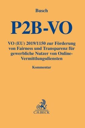 Verordnung (EU) 2019/1150 zur Förderung von Fairness und Transparenz für gewerbliche Nutzer von Online-Vermittlungsdiens
