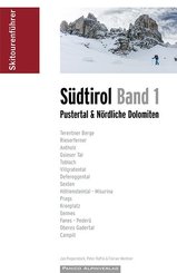 Skitourenführer Südtirol - Bd.1