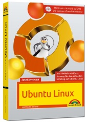 Jetzt lerne ich Ubuntu Linux, m. DVD-ROM