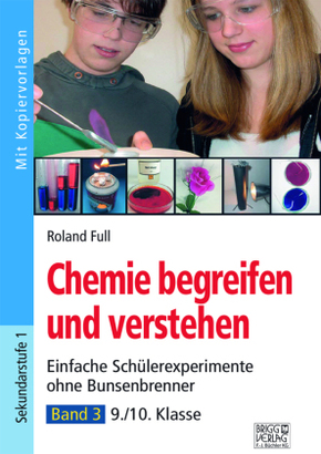 Chemie begreifen und verstehen - Bd.3