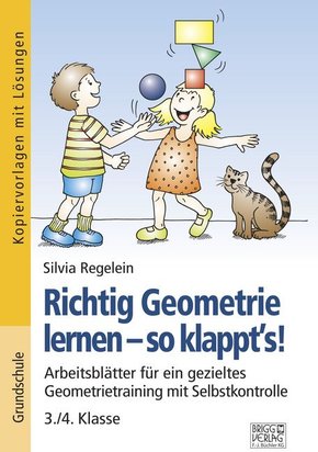 Richtig Geometrie lernen - so klappts! 3./4. Klasse