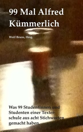 99 Mal Alfred Kümmerlich