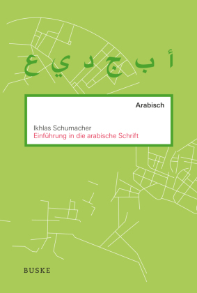 Einführung in die arabische Schrift