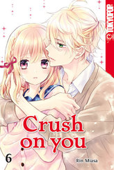 Crush on you - Bd.6