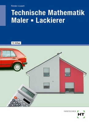 eBook inside: Buch und eBook Technische Mathematik Maler - Lackierer, m. 1 Buch, m. 1 Online-Zugang