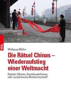 Die Rätsel Chinas - Wiederaufstieg einer Weltmacht