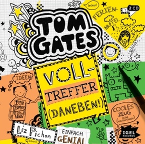 Tom Gates 10. Volltreffer (Daneben!), 2 Audio-CD