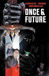 Once & Future - Bd.1