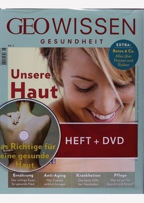 GEO Wissen Gesundheit 06/2017 - Unsere Haut, m. 1 DVD-ROM