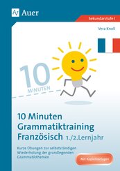 10-Minuten-Grammatiktraining Französisch, 1./2. Lernjahr