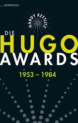 Die Hugo Awards 1953 - 1984