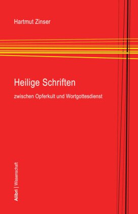 Heilige Schriften zwischen Opferkult und Wortgottesdienst