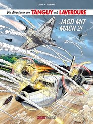 Die Abenteuer von Tanguy und Laverdure - Jagd mit Mach 2