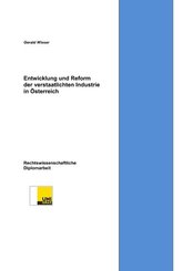 Entwicklung und Reform der verstaatlichten Industrie in Österreich