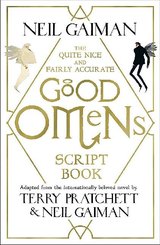 The Quite Nice and Fairly Accurate Good Omens Script Book