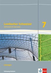 Lambacher Schweizer Mathematik 7. Ausgabe Schleswig-Holstein