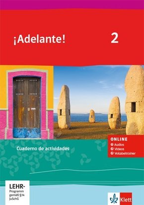 ¡Adelante! Ausgabe Spanisch als spätbeginnende Fremdsprache ab 2019: 2. Lernjahr, Cuaderno de actividades mit Audios, Videos und Vokabeltrainer