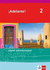 ¡Adelante! Ausgabe Spanisch als spätbeginnende Fremdsprache ab 2019: 2. Lernjahr, Vokabel- und Verbenlernheft