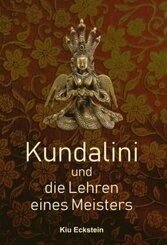 Kundalini und die Lehren eines Meisters