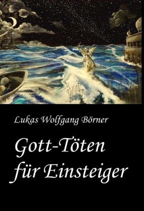 Gott-Töten für Einsteiger