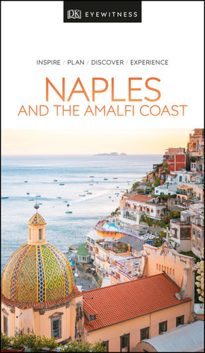 DK Eyewitness Naples and the Amalfi Coast