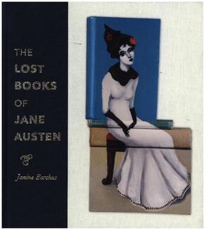 The Lost Books of Jane Austen