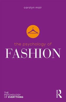 The Psychology of Fashion