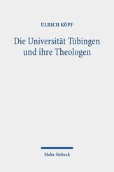 Die Universität Tübingen und ihre Theologen