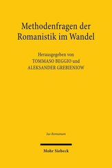 Methodenfragen der Romanistik im Wandel