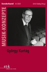 Musik-Konzepte (Neue Folge), Sonderband: György Kurtág