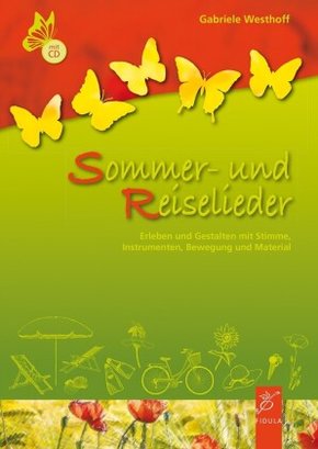 Sommer- und Reiselieder, m. 1 Audio-CD