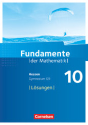 Fundamente der Mathematik - Hessen ab 2017 - 10. Schuljahr