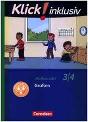 Klick! inklusiv - Mathematik, Grundschule / Förderschule - Themenhefte für Lernende mit Förderbedarf - 3./4. Schuljahr