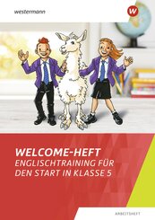 Welcome-Heft - Englischtraining f&uuml;r den Start in Klasse 5