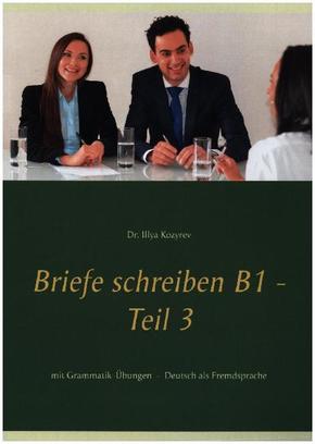 Briefe schreiben B1 - Teil 3