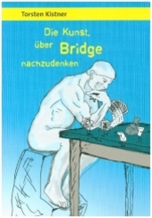 Die Kunst, über Bridge nachzudenken