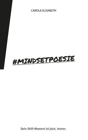 #Mindsetpoesie. Poesiebuch