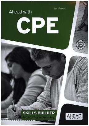 Ahead with CPE for schools C2 - Skills Builder for Writing and Speaking