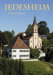 Jedesheim. Ein pers&ouml;nliches Geschichtsbuch