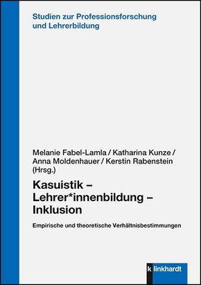 Kasuistik - Lehrer_innenbildung - Inklusion