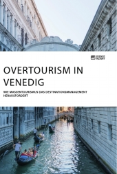 Overtourism in Venedig