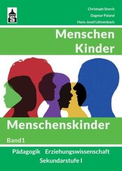 Menschen - Kinder - Menschenskinder - Bd.1