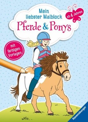 Mein liebster Malblock: Pferde & Ponys