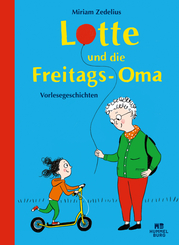 Lotte und die Freitags-Oma