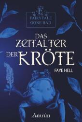 Fairytale gone Bad 3: Das Zeitalter der Kröte